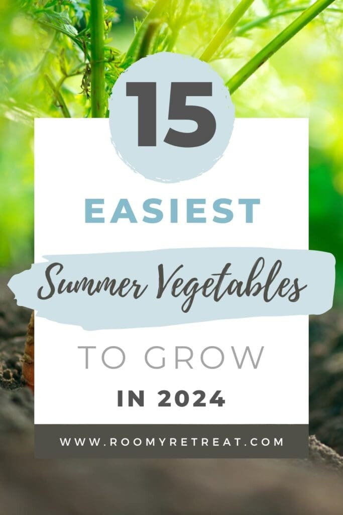 Summer Vegetables to Grow