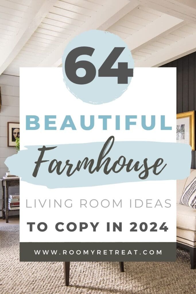 64 Farmhouse Living Room Ideas That'll Make You Trade Your City Loft For a Barn